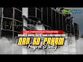 Download Lagu DJ NAN KO PAHAM | TRAP X PARTY GAYENG🔥 - BY SARJU_MANAGEMENT | VIRALL!!!
