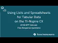 Using Lists Spreadsheet for Tabular Data on the TI-Nspire CX CAS Graphing Calculator