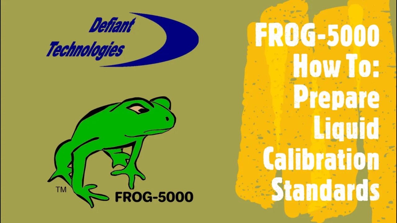 FROG-5000 How To: Prepare Calibration Standards