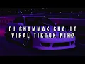 Download Lagu DJ CHAMMAK CHALLO ENAKEUN VIRAL TIKTOK?