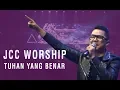 Download Lagu JCC Worship, Michael Panjaitan - Tuhan yang Benar
