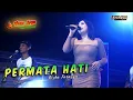 Download Lagu PERMATA HATI - RISKA FARASYA - WONGJOWO MADIUN LIVE GUNUNG SARI NGAWI || MITRA TANI AUDIO MP3