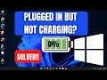 Fix Laptop Battery Not Charging Plugged in Not Charging Windows