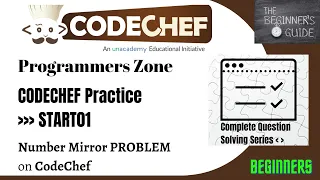 NUMBER MIRROR START01 CodeChef Practice Beginner CodeChef Complete Solutions