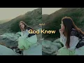 Lagu Michal Leah - God Knew (Official Lyric Video)