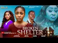 Lagu BROKEN SHELTER - NEW 2026 NIGERIAN MOVIE - SANDRA OKUNZUWA, ANGEL UNIGWE, PETER KOMBA, CHIOMA NWOSU