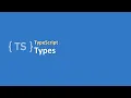 TypeScript TypeScript Types Step by Step Tutorial for TypeScript