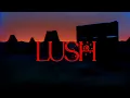 Lush (feat. Tkay Maidza) - Kartell