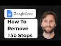 How to Remove Tab Stops in Google Docs 2026 Guide