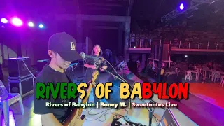 rivers of babylon boney m sweetnotes live cover
