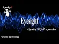 Eyesight - Spooky2 Rife Frequencies