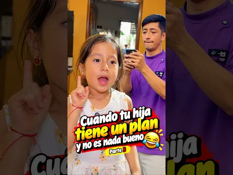 Cuândo tu hija tiene un plan y no es nada bueno #shorts #humor #entretenimiento