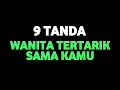 Download Lagu 9 TANDA WANITA TERTARIK SAMA KAMU