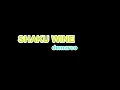Shaku Wine-demarco |Dee_therine ft clatjeff