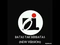 Download Lagu Iwan Fals - Batas Tak Berbatas (New Version)