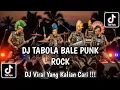 Download Lagu DJ TABOLA BALE PUNK ROCK REGGAE VIRAL TIKTOK TERBARU 2025 MENGKANE YANG KALIAN CARI !!!