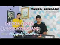 MIDUA CINTA (LANGLAYANGAN) - VERSI ADE ASTRID TANPA KENDANG || COVER NAYUNDA GUSTIRA FT JAZZ KERABAT