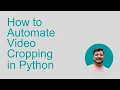 How to Crop a With 6 Lines of Python