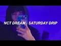 NCT DREAM 엔시티 드림 'Saturday Drip' Easy Lyrics