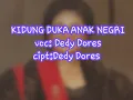 Lagu Dedy dores-KIDUNG DUKA ANAK NEGRI ( gobang oficial video)