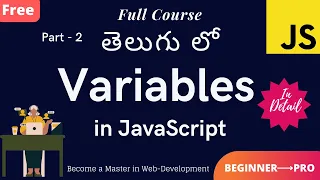 Learn JavaScript Variables in Telugu Variables explained in Detail