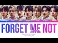 Download Lagu ENHYPEN 'Forget Me Not' Lyrics (エンハイプン Forget Me Not 歌詞) (Color Coded Lyrics Kan/Rom/Eng)