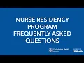 Nurse Residency Program FAQ