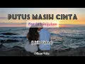 Download Lagu Lagu Timur Terbaru 2022 Viral | PUTUS MASIH CINTA - Fresly Nikijuluw ( LIRIK VIDEO )