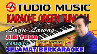 cek sound full music dangdut karaoke orgen tunggal air tuba mansyur s cover terbaru 13 juli 2022 