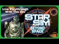 Starfield StarSim Beyond Space Live Playthrough With The Developer