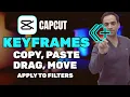 CapCut PC Keyframes Tricks Add Copy-Paste Move and Drag