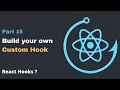 Create Custom Hook in React Reactjs tutorials