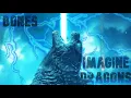 Download Lagu Godzilla: Bones Imagine Dragons
