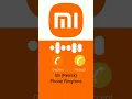Mi (Remix) Phone Ringtone | Xiaomi Original Ringtone | Format : MP3 MP4 #shorts