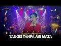 Download Lagu SISKA AMELIA - TANGIS TANPA AIR MATA - GANDHIWA MUSIC | Manahadap studio