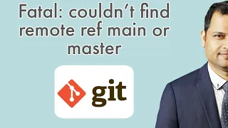 fatal couldn t find remote ref master main - Error in git