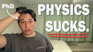 Why is Physics So Hard