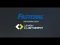 CustomFit Partnering with Fastenal
