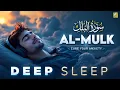 Peaceful Sleep Quran Surah Al-Mulk for Relaxation Night Blessings