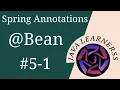 Bean Annotation Part - 1 Spring Annotations JavaLearnerss