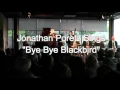 Jonathan Poretz sings Sammy Davis, Jr. - "Bye Bye Blackbird"