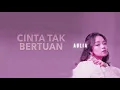 AULIA - Cinta Tak Bertuan