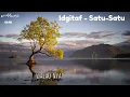 Download Lagu Idgitaf - Satu-Satu (HD + Lyric)