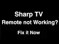 Sharp Remote Control not working - Fix it Now