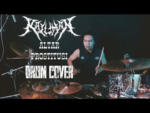 Download MP3 OKI FADHLAN - KALUMAN - ALTAR PROSTITUSI (DRUM COVER)