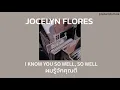 [thaisub] Xxxtentacion - Jocelyn Flores //แปลไทย