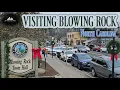 Visiting Blowing Rock North Carolina