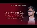 Download Lagu Orang Pung Masa Depan - Marlon Lilitnuhu (Official Music Video)