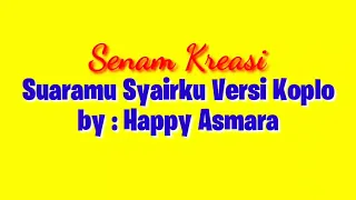 Download Senam Kreasi/Suaramu Syairku Versy Koplo/Mami Karti MP3