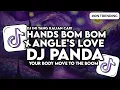 Download Lagu DJ YOUR BODY MOVE TO THE BOOM X ANGEL LOVE DJ PANDA VIRAL TIKTOK DJ HANDS JEDAG JEDUG
